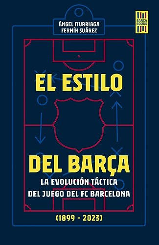El estilo del Barça (Barça Books)